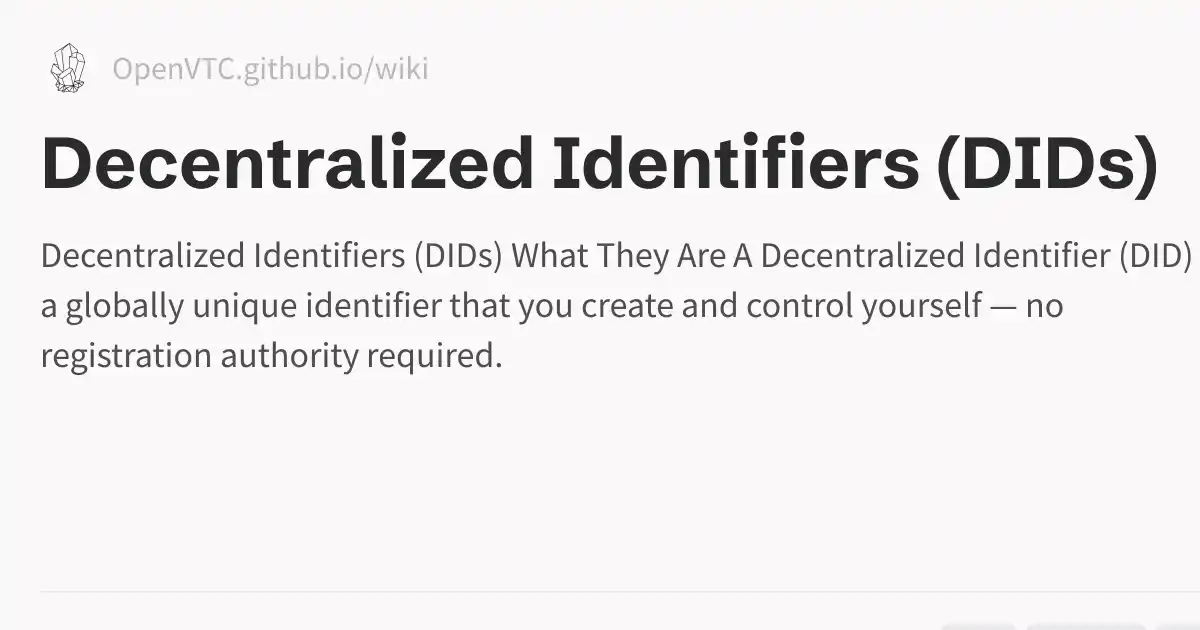 Decentralized Identifiers (DIDs)