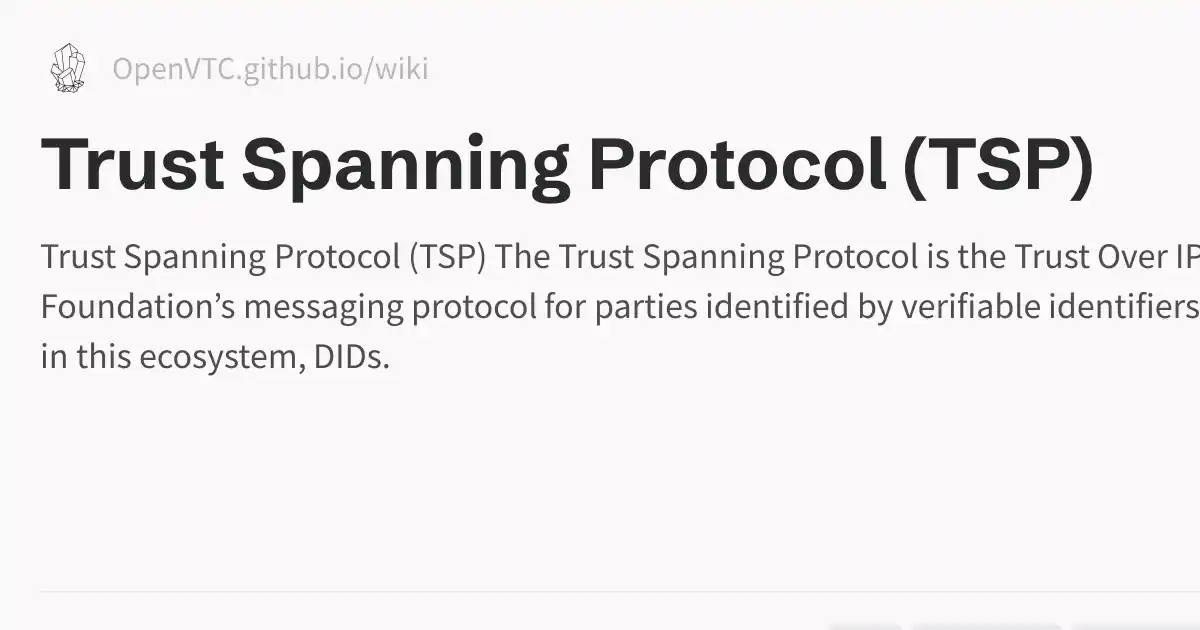 Trust Spanning Protocol (TSP)